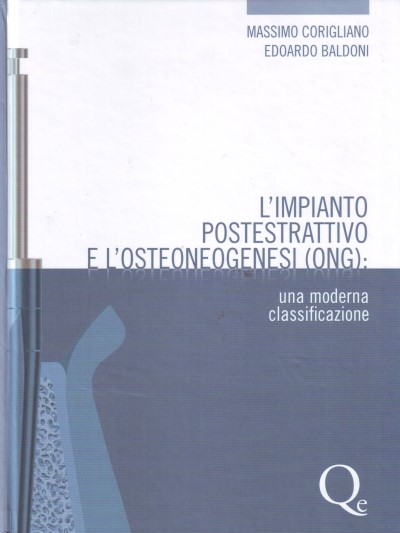 L'impianto postestrattivo e l'osteoneogenesi (ONG)